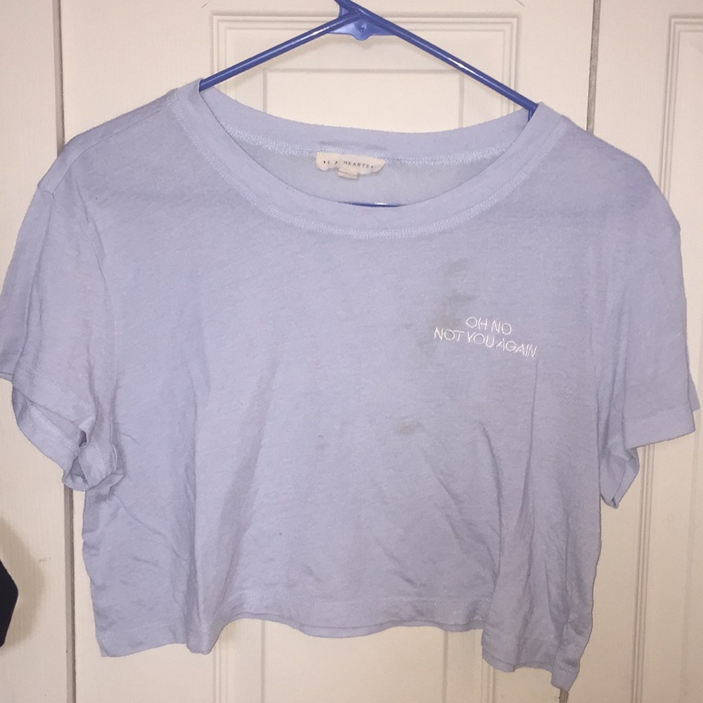 “Oh no, not you again” lightweight crop top